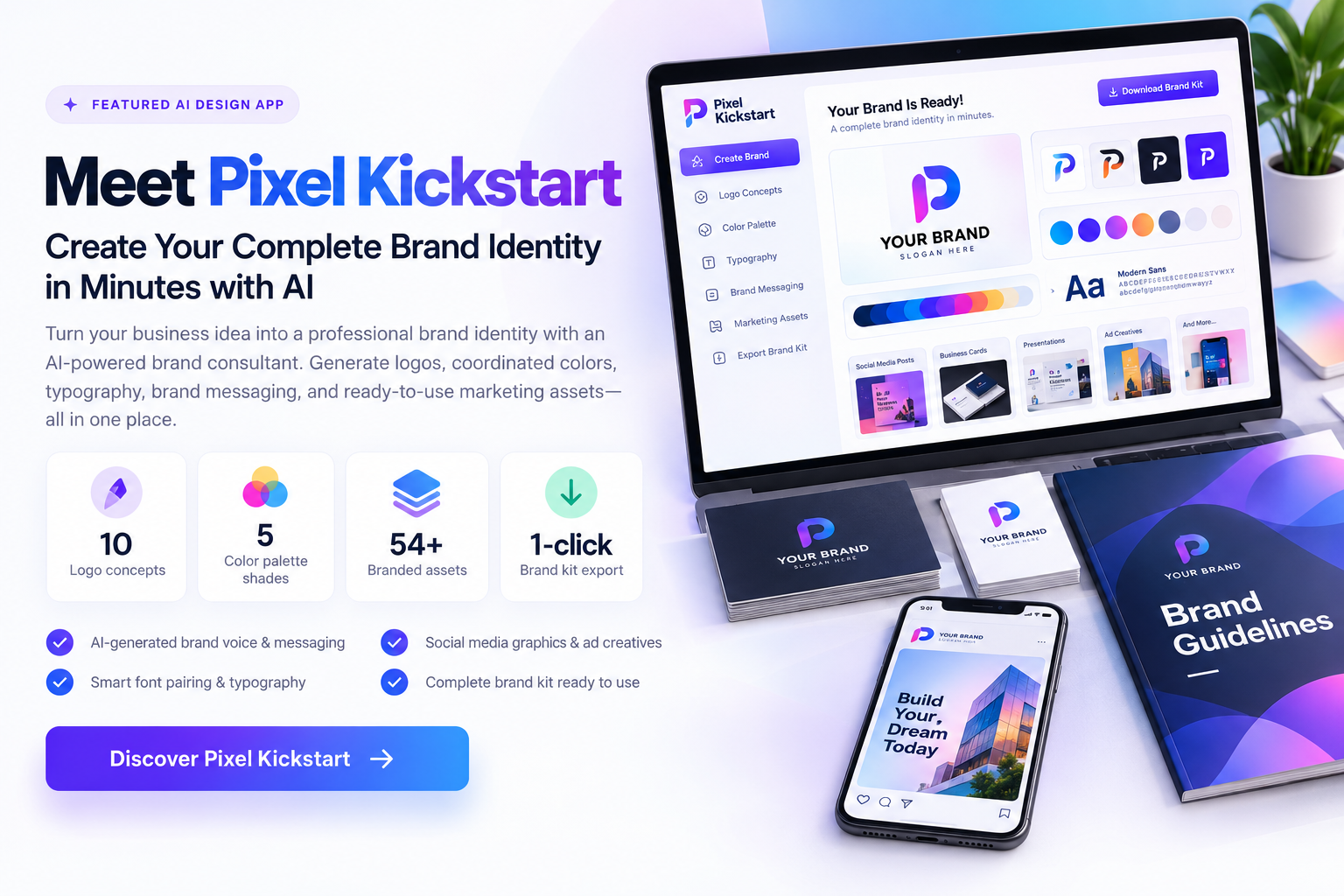 Pixel Kickstart AI branding app dashboard and brand identity mockups